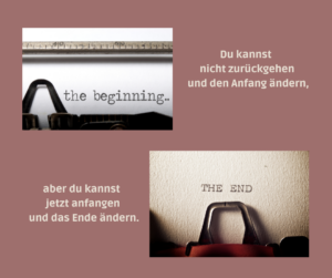 Zwei Bilder vom Herz einer Schreibmaschine mit den Textschnipseln The beginning und The end